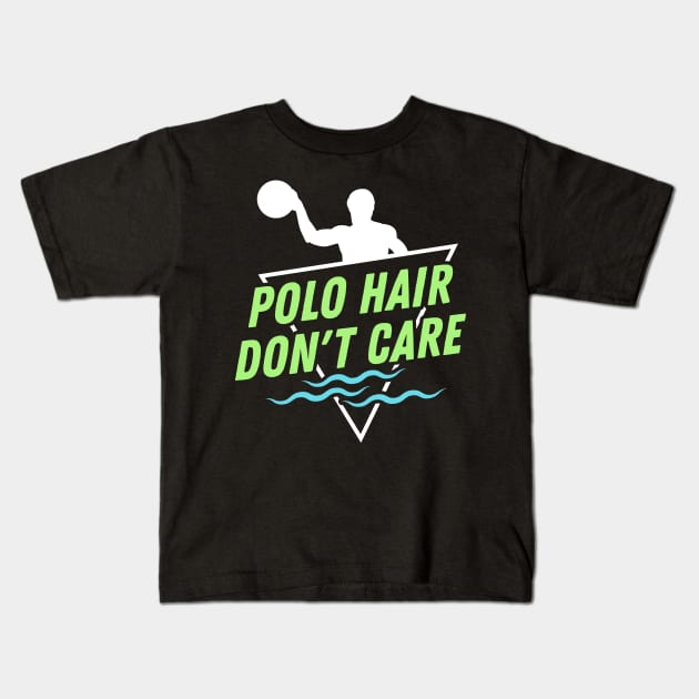 Polo Hair don't care - Funny Water Polo Kids T-Shirt by Shirtbubble